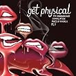 Get Physical 7th Anniversary Compilation - Pt. 1