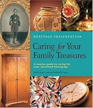 CARING FOR YOUR FAMILY TREASURES