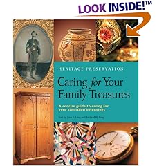 Caring for Your Family Treasures: Heritage Preservation