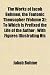 The Works of Jacob Behmen, the Teutonic Theosopher (Volume 3); To Which Is Prefixed the Life of the Author; With Figures Illustrating His