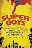Super Boys: The Amazing Adventures of