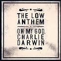 Oh My God, Charlie Darwin