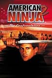 American Ninja II: The Confrontation