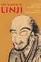 The Record of Linji (Nanzan Library of Asian Religion and Culture)