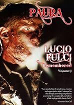 Paura - Lucio Fulci Remembered Vol. 1 [Limited Edition]