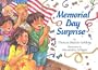 Memorial Day Surprise