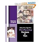 Click here to buy Dairy-free, Egg-free Kid Pleasing Recipes and Tips by Theresa Kingma.