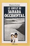 Le conflit du Sahara occidental