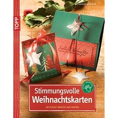 Stimmungsvolle Weihnachtskarten: Festliche Gr��e aus Papier