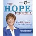 The HOPE Formula: The Ultimate Health Secret by  Brenda Watson