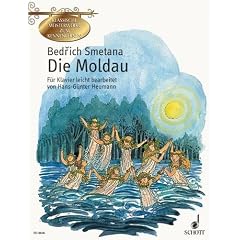 Bedrich Smetana: DIE MOLDAU f�r Klavier mit Bleistift -- der ber�hmte sinfonische Zyklus leicht arrangiert mit begleitenden Texten und farbigen Illustrationen von Hans-G�nter Heumann (Noten/sheet music)