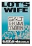 Lot's Wife: Salt and the Human Condition