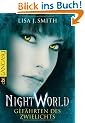 Night World - Gef�hrten des Zwielichts