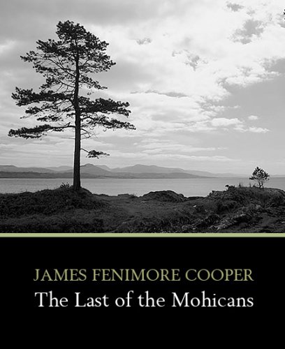 The Last of the Mohicans