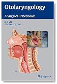 Otolaryngology: A Surgical Notebook