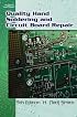 Quality Hand Soldering and Circuit Board Repair, Fifth Edition