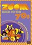 ZOOM - Back to the 70s