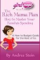 How to Budget: The Rich Mama Family Spending Plan (GirlMogul Guides)