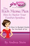 How to Budget: The Rich Mama Family Spending Plan (GirlMogul Guides)