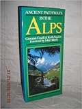 Ancient pathways in the Alps