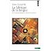 La fabrique de la langue : De Fran�ois Rabelais � Rejean Ducharme