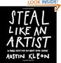 Steal Like an Artist: 10 Things Nobody Told You About Being Creative