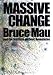 Massive Change