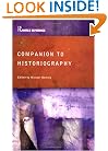 Companion to Historiography (Routledge World Reference)