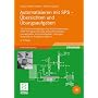 Automatisieren mit SPS - �bersichten und �bungsauf&hellip von G�nter Wellenreuther