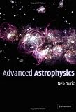 Advanced Astrophysics (Cambridge Planetary Science)