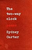 The two-way clock : poems