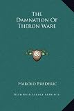 The Damnation Of Theron Ware