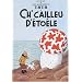 Les Aventures de Tintin : Ch'cailleu d'�to�le (L'Etoile myst�rieuse) : Edition en langue picarde du Vimeu-Ponthieu