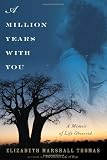 A Million Years with You: A Memoir of