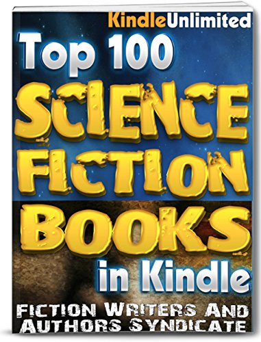 Science Fiction: In Kindle - Top 100 Science Fiction Books