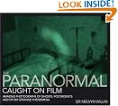 The Paranormal Caught...