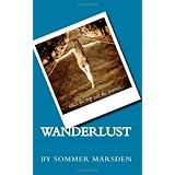 Wanderlust: When the trip isn't the journey...