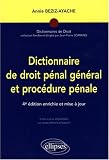 Revue Ellipses Marketing  / Dictionnaire de droit pénal général et procédure pénale