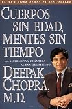 Cuerpos sin edad, mentes sin tiempo:  La alternativa cuántica al envejecimiento