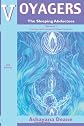 Voyagers: The Sleeping Abductees Volume 1, 2nd edition (Voyagers)