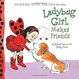 Ladybug Girl Makes Friends