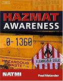 Hazmat Awareness Training Program Workbook,
Paul Melander