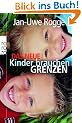 Das neue Kinder brauchen Grenzen