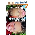 Das neue Kinder brauchen Grenzen