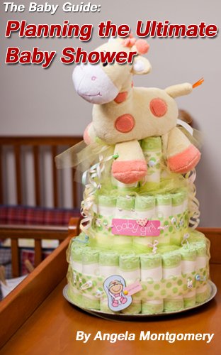 The Baby Guide: Planning the Ultimate Baby Shower-Limited The Baby Guide: Planning the Ultimate Baby Shower-Limited