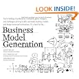 Business Model Generation: A Handbook for Visionaries, Game Changers, and Challengers (portable version) by Osterwalder Alexander and Pigneur Yves