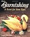  : Garnishing: A Feast For Your Eyes