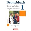 Deutschbuch - Gymnasium Baden-Württemberg: Band 1: 5. Schuljahr - Klassenarbeitstrainer mit Lösungen: Trainingsheft mit Lösungen Deutschbuch - Gymnasium Baden-Württemberg: Band 1: 5. Schuljahr - Klassenarbeitstrainer mit Lösungen: Trainingsheft mit Lösungen