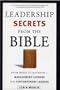 Leadership Secrets from the Bible: Management Lessons For Contemporary Leaders