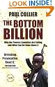 The Bottom Billion: Why the Poorest Countries are Failing and What Can Be Done About It